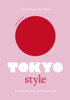 Little Book of Tokyo Style: The Fashion History of the Iconic City