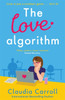 The Love Algorithm: The perfect witty romcom, new from international bestselling author 2022