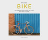 My Cool Bike: an inspirational guide to bikes and bike culture