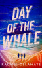 Day of the Whale
