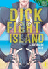 Dick Fight Island, Vol. 1