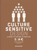 Culture Sensitive Design : A Guide to Culture in Practice
