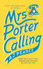 Mrs Porter Calling: a cosy, feel good novel about the spirit of friendship in times of trouble