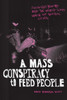 A Mass Conspiracy to Feed People: Food not Bombs and the World-Class Waste of Global Cities