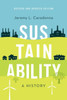 Sustainability: A History, Revised and Updated Edition
