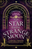 The Star and the Strange Moon