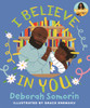 I Believe in You