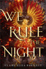 We Rule the Night