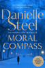 Moral Compass: A Gripping Story Of Privilege, Truth And Lies From The Billion Copy Bestseller