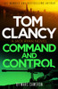 Tom Clancy Command and Control: The tense, superb new Jack Ryan thriller
