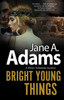 Bright Young Things