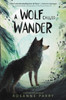 A Wolf Called Wander