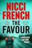 The Favour: The gripping new thriller from an author 'at the top of British psychological suspense writing' (Observer)