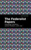 The Federalist Papers