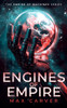 Engines of Empire: A gripping science-fiction adventure