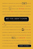 Bet You Didn't Know: Hundreds of Intriguing Facts About Living in the USA