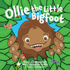 Ollie the Little Bigfoot