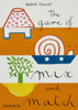 The Game of Mix and Match