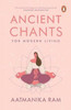 Ancient Chants for Modern Living