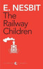 Railway Children (Award Essential Classics)