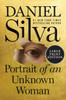 Portrait of an Unknown Woman: A Novel