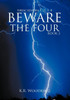 BEWARE THE FOUR, Book 2: Abracadabra 1, 2, 3, 4