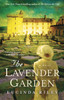 Lavender Garden: A Novel