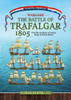 The Battle of Trafalgar 1805: Profile Models of Every Ship in Both Fleets