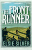 The Front Runner: From the Sunday Times bestseller comes a small-town cowboy romance