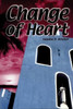 A Change of Heart