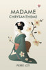 Madame Chrysantheme