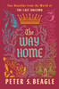 The Way Home: Two Novellas from the World of The Last Unicorn