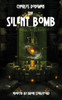 The Silent Bomb