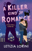 A Killer Kind of Romance: A small-town, steamy romance with a deadly twist