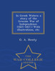In Greek Waters: A Story of the Grecian War of Independence. (1821-1827.) with Illustrations, Etc. - War College Series