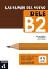 Las claves del nuevo DELE B2