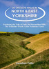 20 Circular Walks in North & East Yorkshire: Exploring the Vale of York, the Howardian Hills, the Yorkshire Wolds & the Yorkshire Coast