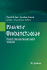 Parasitic Orobanchaceae: Parasitic Mechanisms and Control Strategies