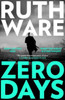 Zero Days: The deadly cat-and-mouse thriller from the international bestselling author