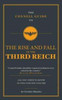 The Connell Guide To The Rise and the Fall of the Third Reich