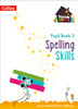Spelling Skills Pupil Book 3