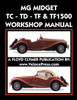 MG Midget Tc-Td-Tf-Tf1500 Workshop Manual