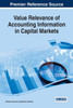 Value Relevance of Accounting Information in Capital Markets