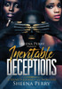 Inevitable Deceptions: A Heart's Journey to Nowhere