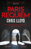 Paris Requiem: From the Winner of the HWA Gold Crown for Best Historical Fiction