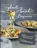 The Ultimate Plant-Based Diet Cookbook for Beginners: 800 Delicious and Healthy Recipes for Plant-based homemade Meals｜With 28-day Meal Plan to kickstart your plant-based lifestyle. Orlowski