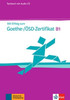 Mit Erfolg zum Goethe-/OSD-Zertifikat B1 Testbuch mit Audios
