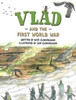 Vlad and the First World War