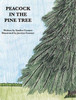 Peacock in the Pine Tree
