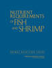 Nutrient Requirements of Fish and Shrimp
